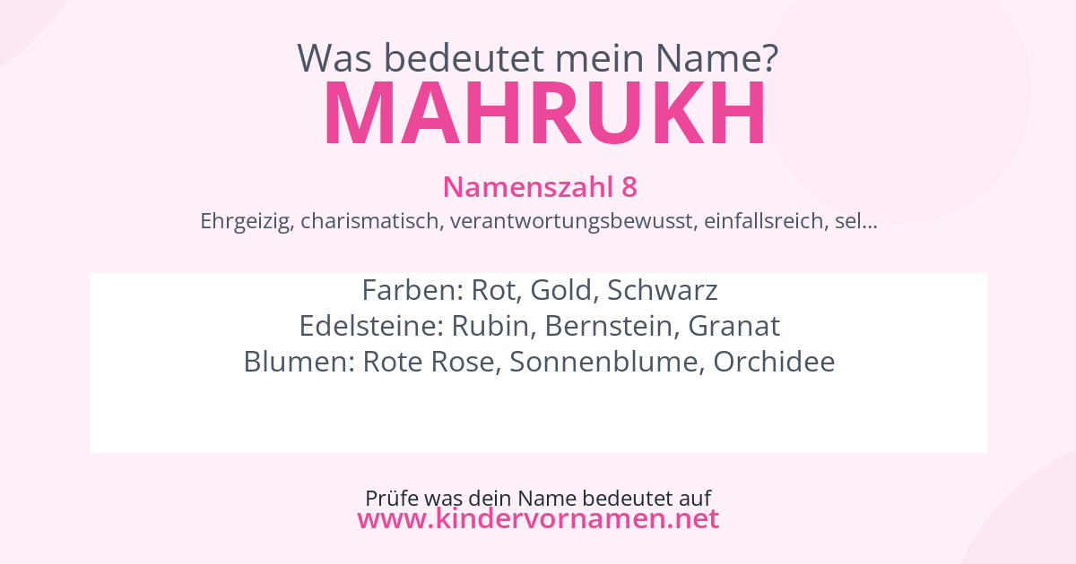 Was bedeutet der Name Mahrukh?