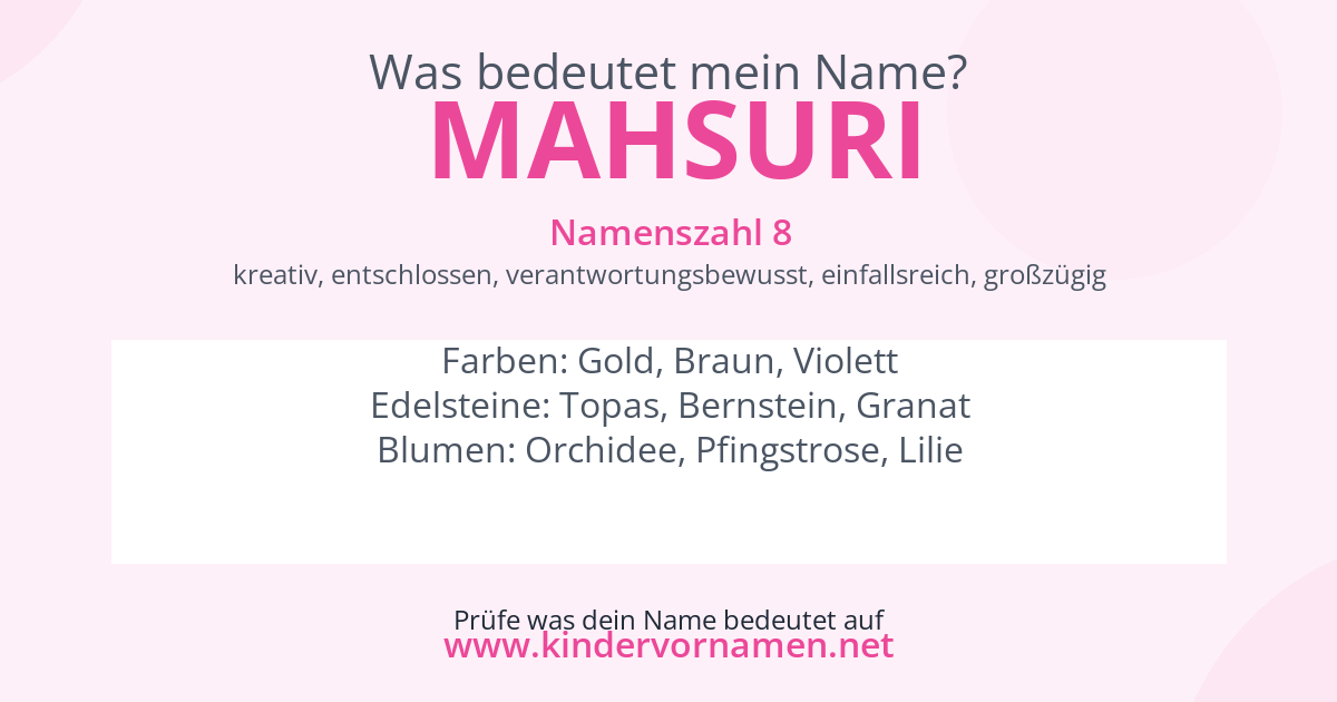 Was bedeutet der Name Mahsuri?
