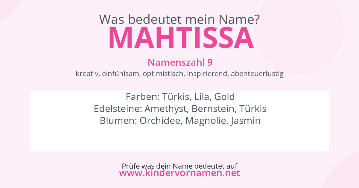 Was bedeutet der Name Mahtissa?