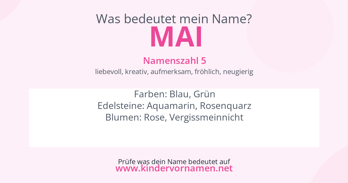 Was bedeutet der Name Mai?