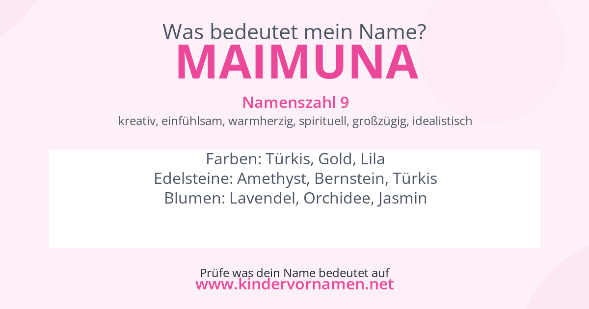 Was bedeutet der Name Maimuna?