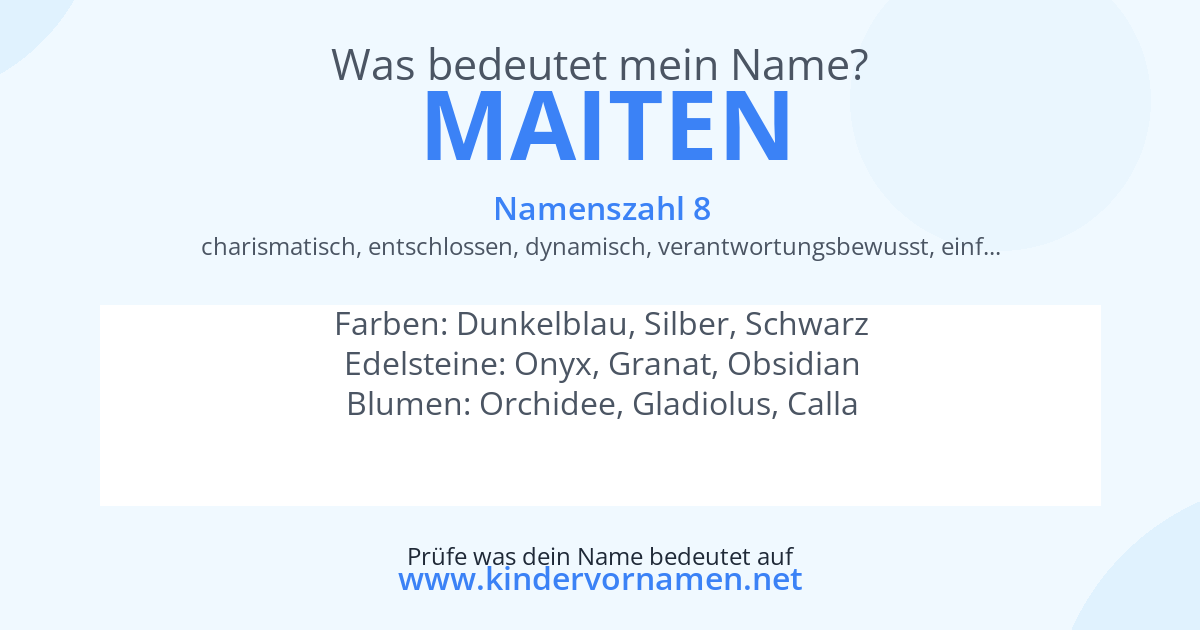 Was bedeutet der Name Maiten?