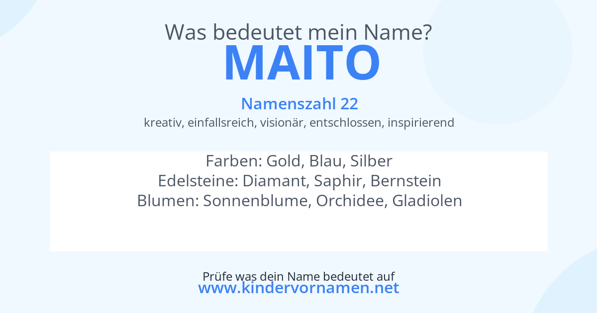 Was bedeutet der Name Maito?