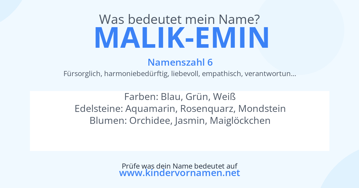 Was bedeutet der Name Malik-Emin?