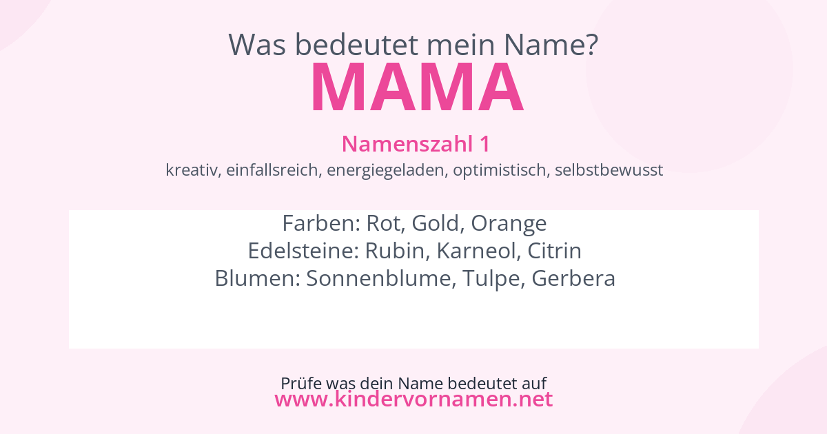 Was bedeutet der Name Mama?
