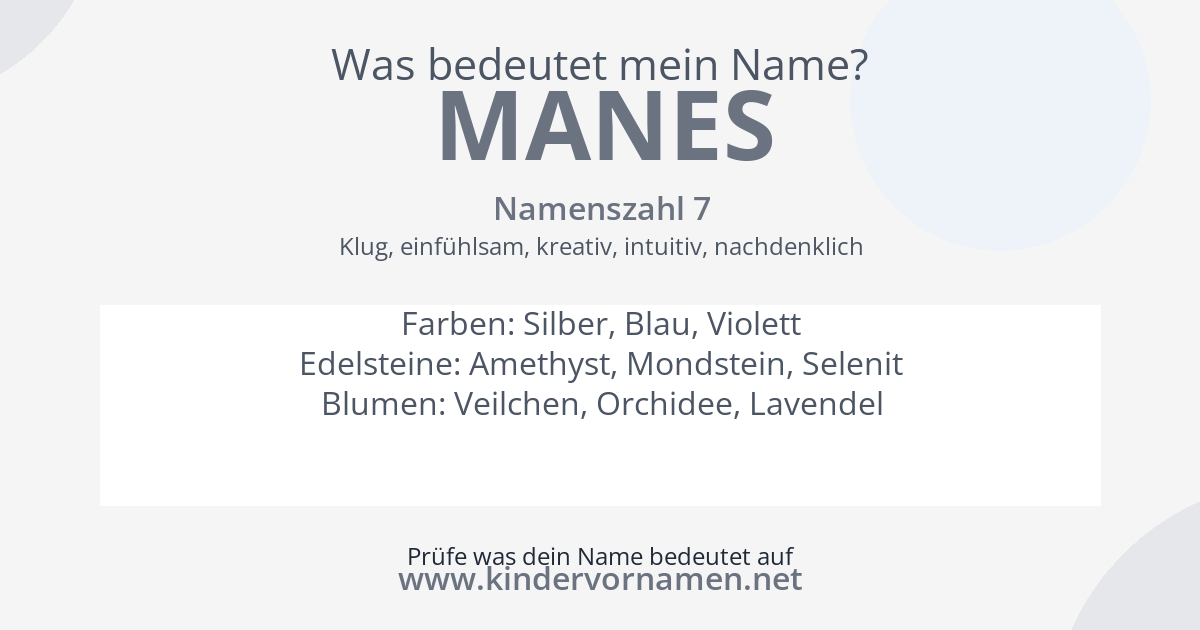Was bedeutet der Name Manes?