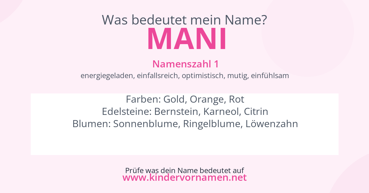 Was bedeutet der Name Mani?