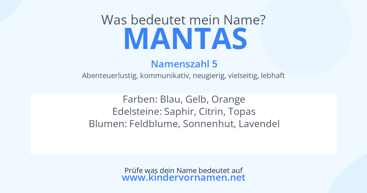 Was bedeutet der Name Mantas?