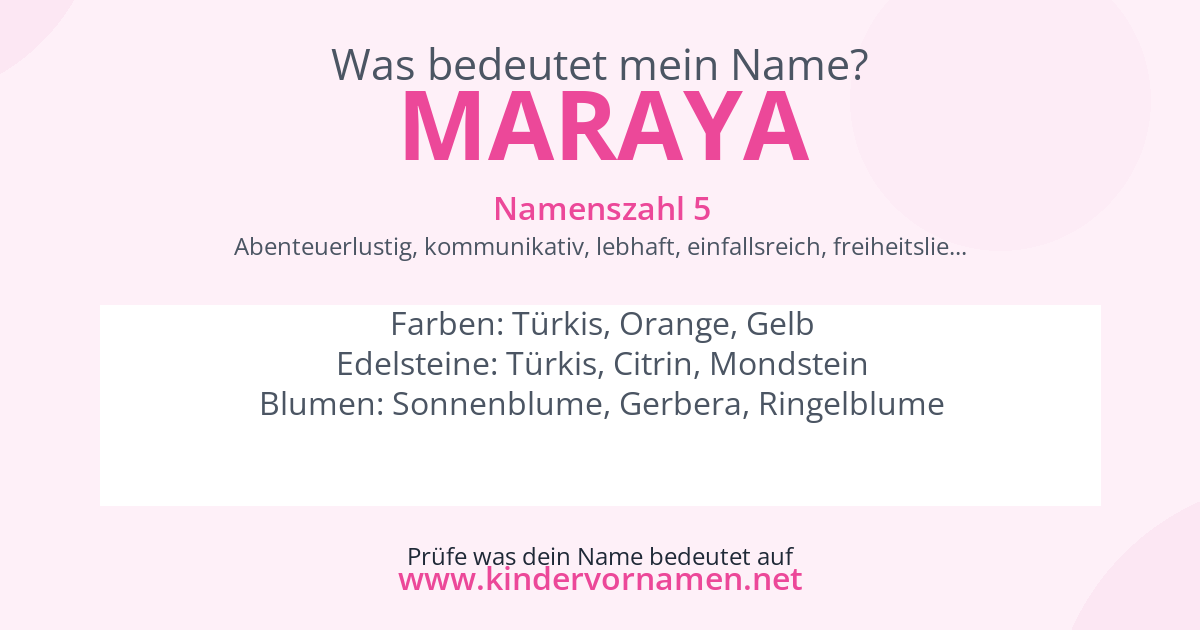 Was bedeutet der Name Maraya?