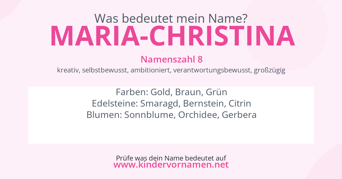 Was bedeutet der Name Maria-Christina?
