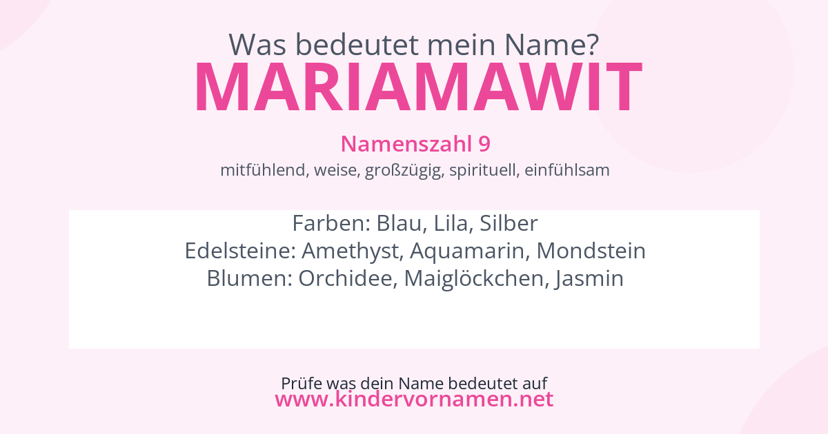 Was bedeutet der Name Mariamawit?