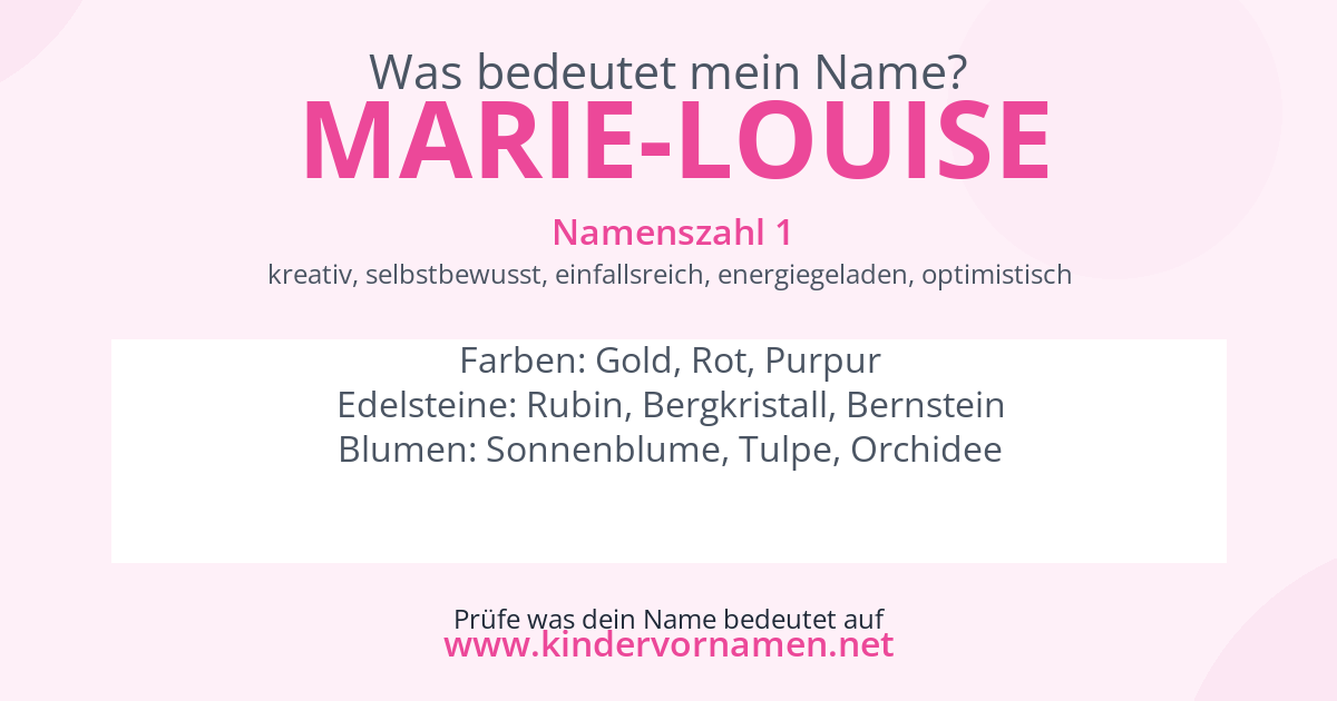 Was bedeutet der Name Marie-Louise?
