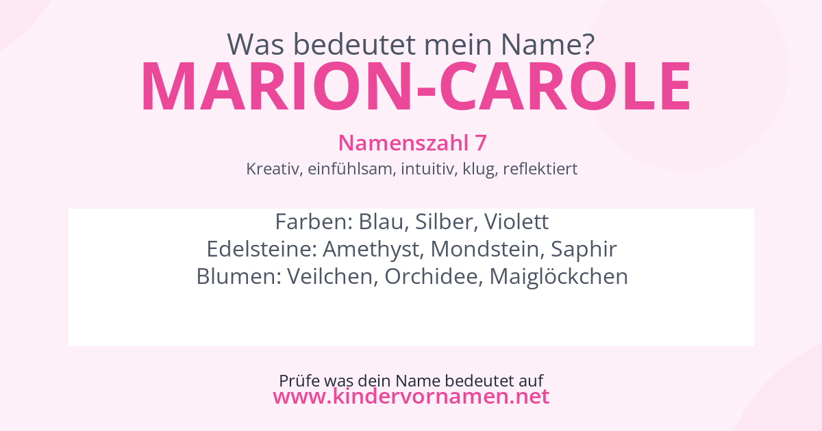 Was bedeutet der Name Marion-Carole?