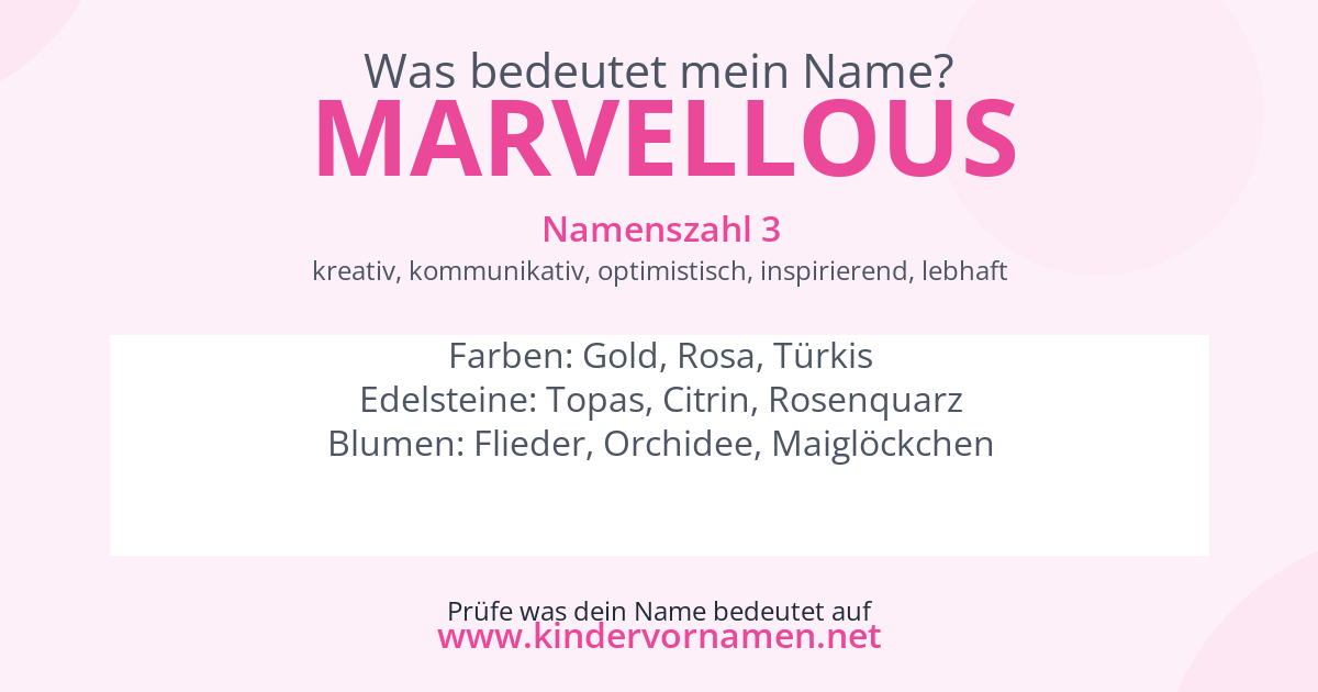Was bedeutet der Name Marvellous?
