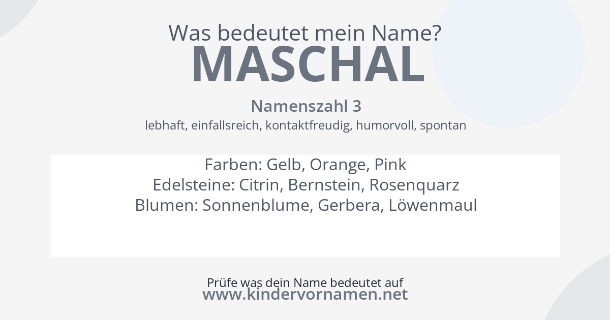 Was bedeutet der Name Maschal?