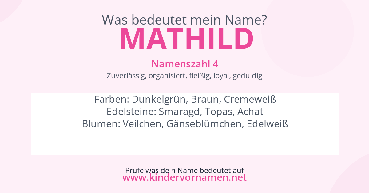 Was bedeutet der Name Mathild?