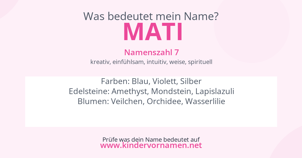 Was bedeutet der Name Mati?