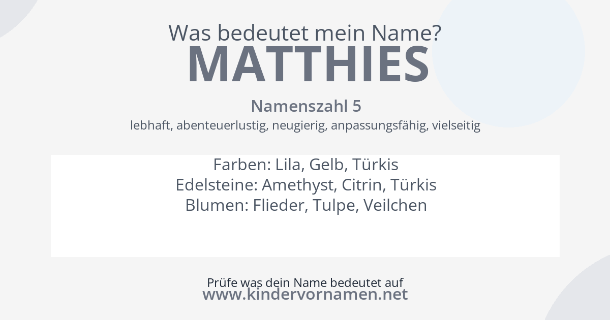 Was bedeutet der Name Matthies?