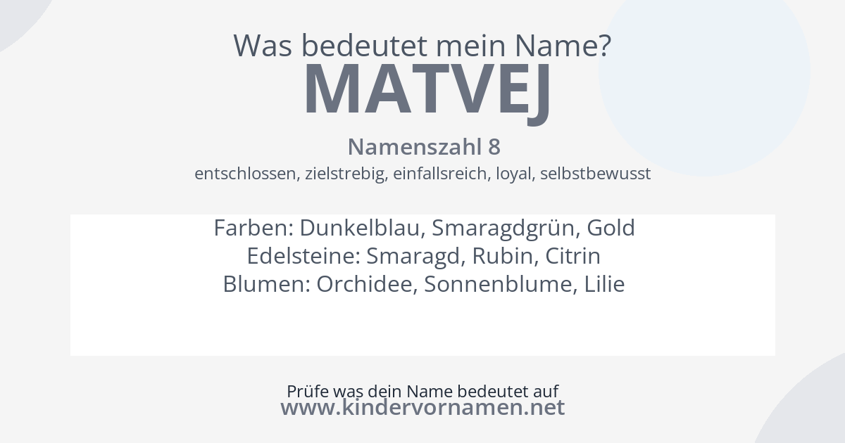 Was bedeutet der Name Matvej?