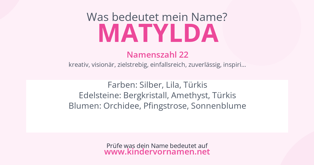 Was bedeutet der Name Matylda?