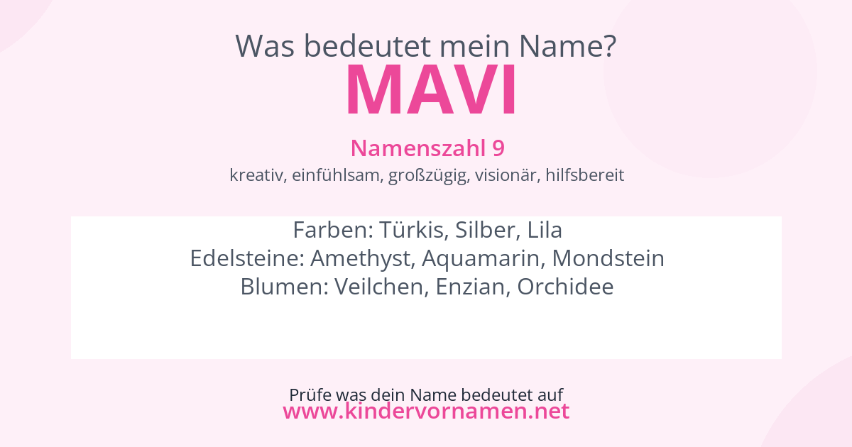 Was bedeutet der Name Mavi?