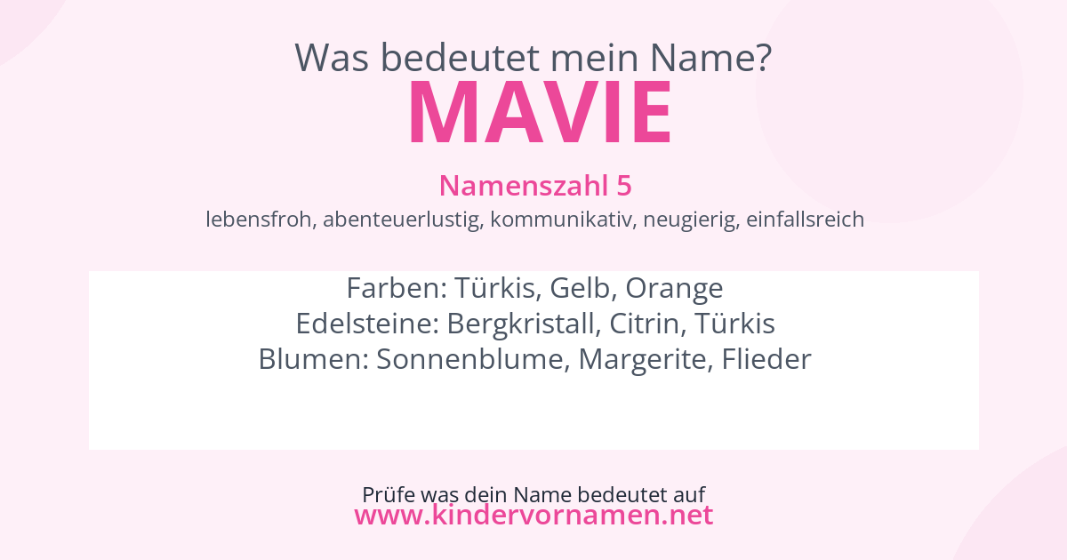 Was bedeutet der Name Mavie?