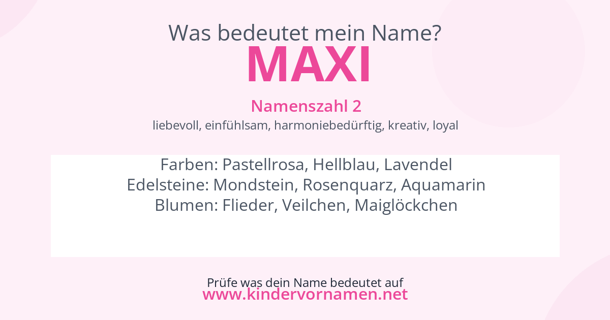 Was bedeutet der Name Maxi?