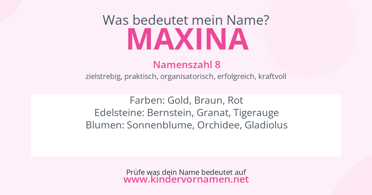 Was bedeutet der Name Maxina?