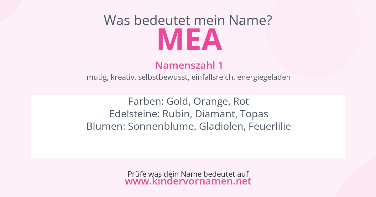 Was bedeutet der Name Mea?