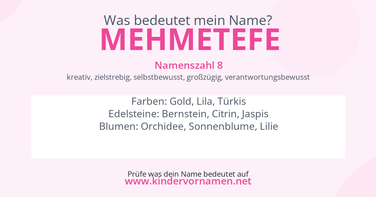 Was bedeutet der Name Mehmetefe?
