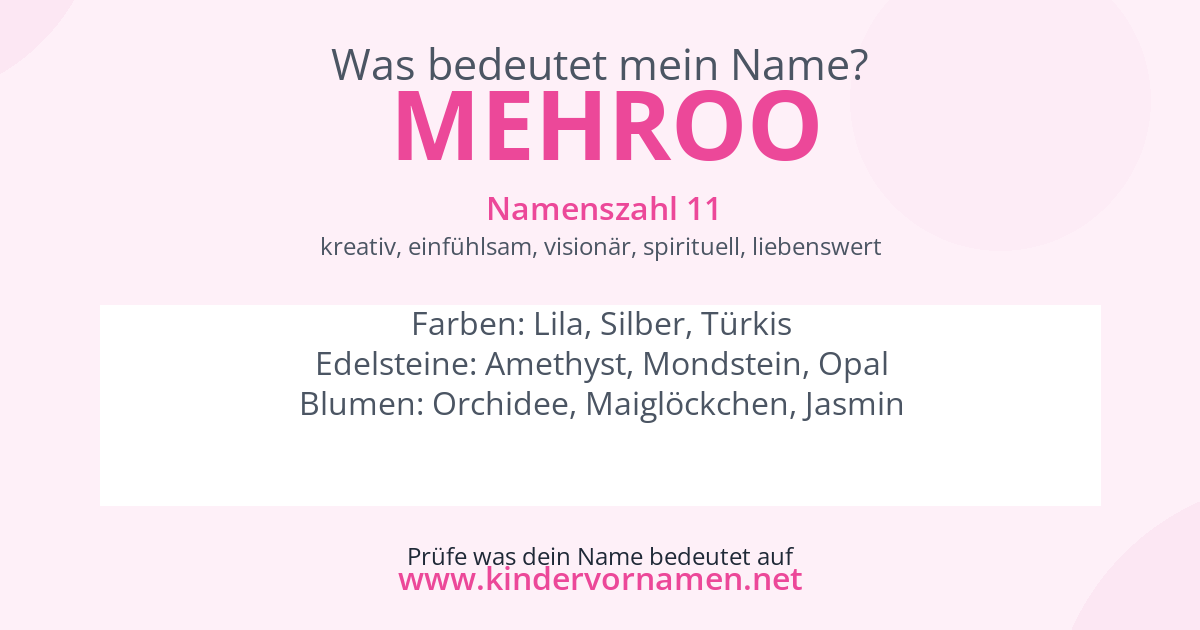 Was bedeutet der Name Mehroo?