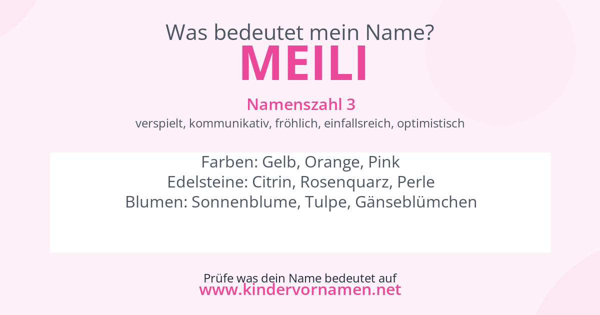 Was bedeutet der Name Meili?