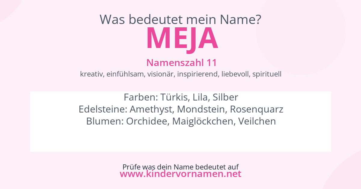 Was bedeutet der Name Meja?
