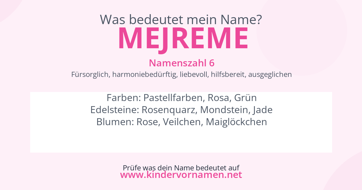 Was bedeutet der Name Mejreme?