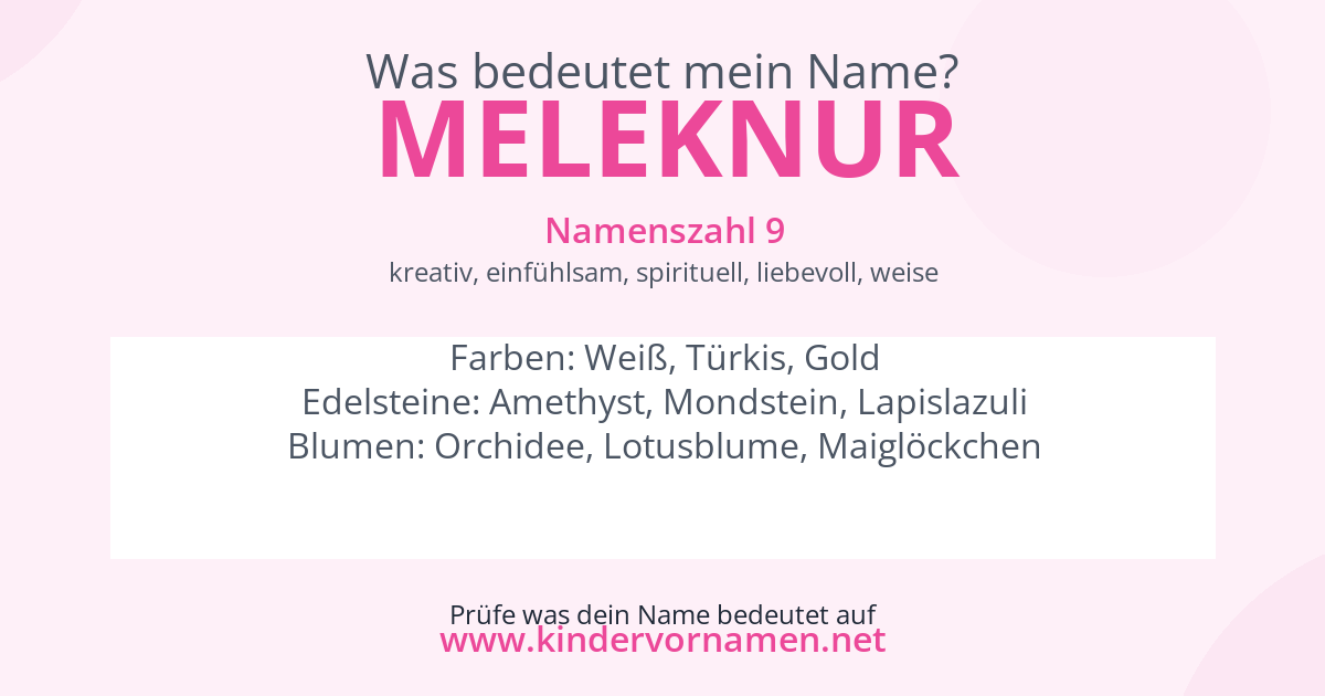 Was bedeutet der Name Meleknur?