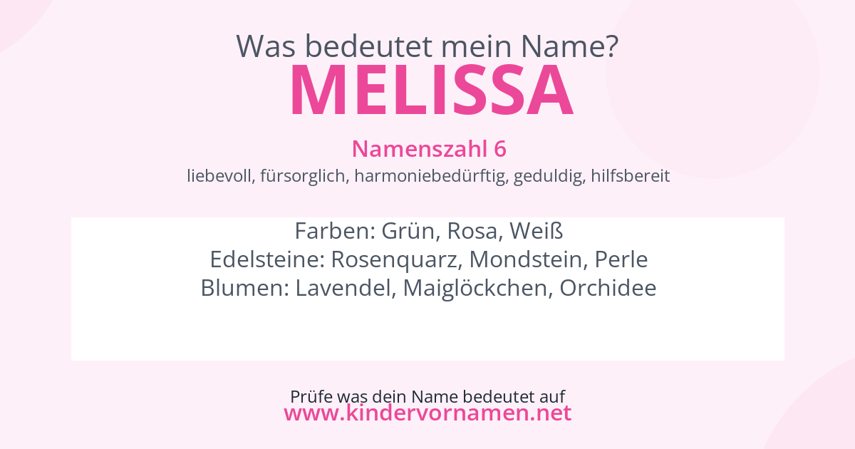 Was bedeutet der Name Melissa?