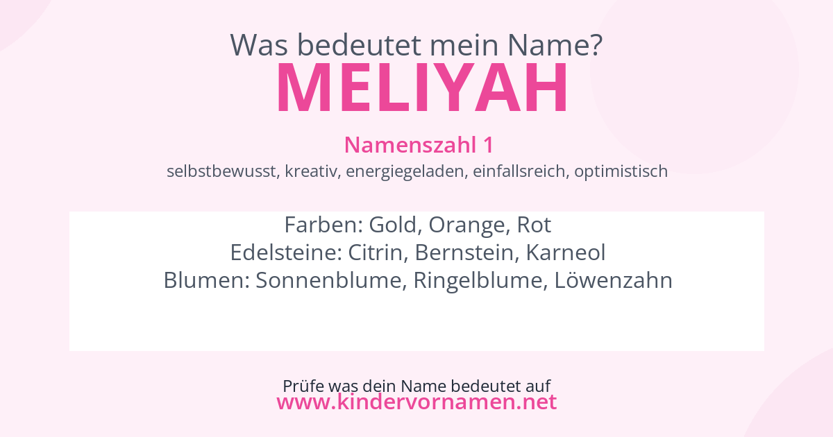 Was bedeutet der Name Meliyah?