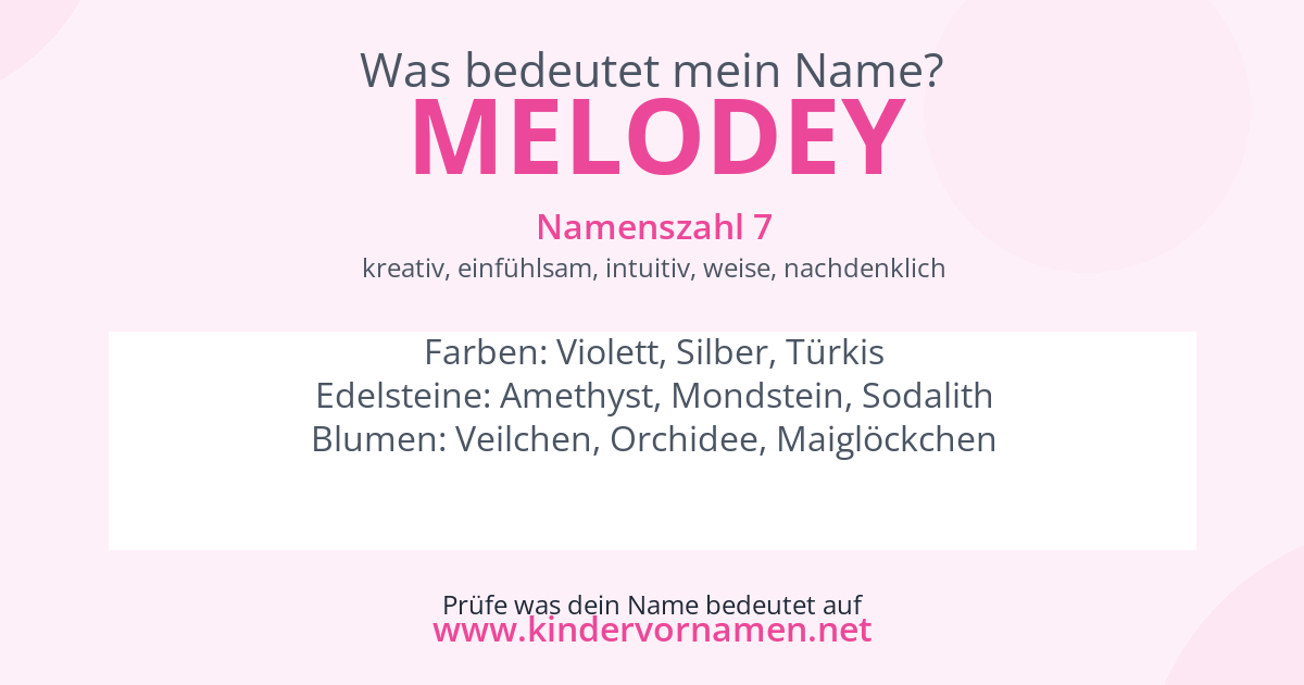 Was bedeutet der Name Melodey?
