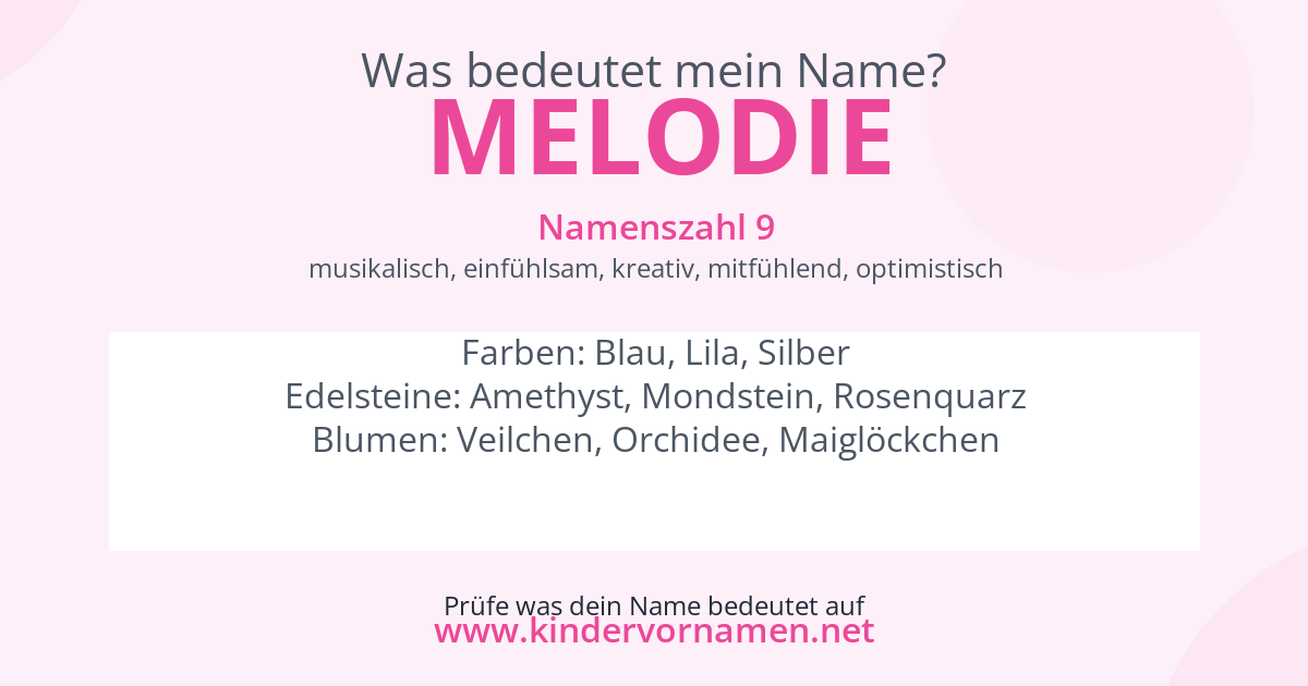 Was bedeutet der Name Melodie?