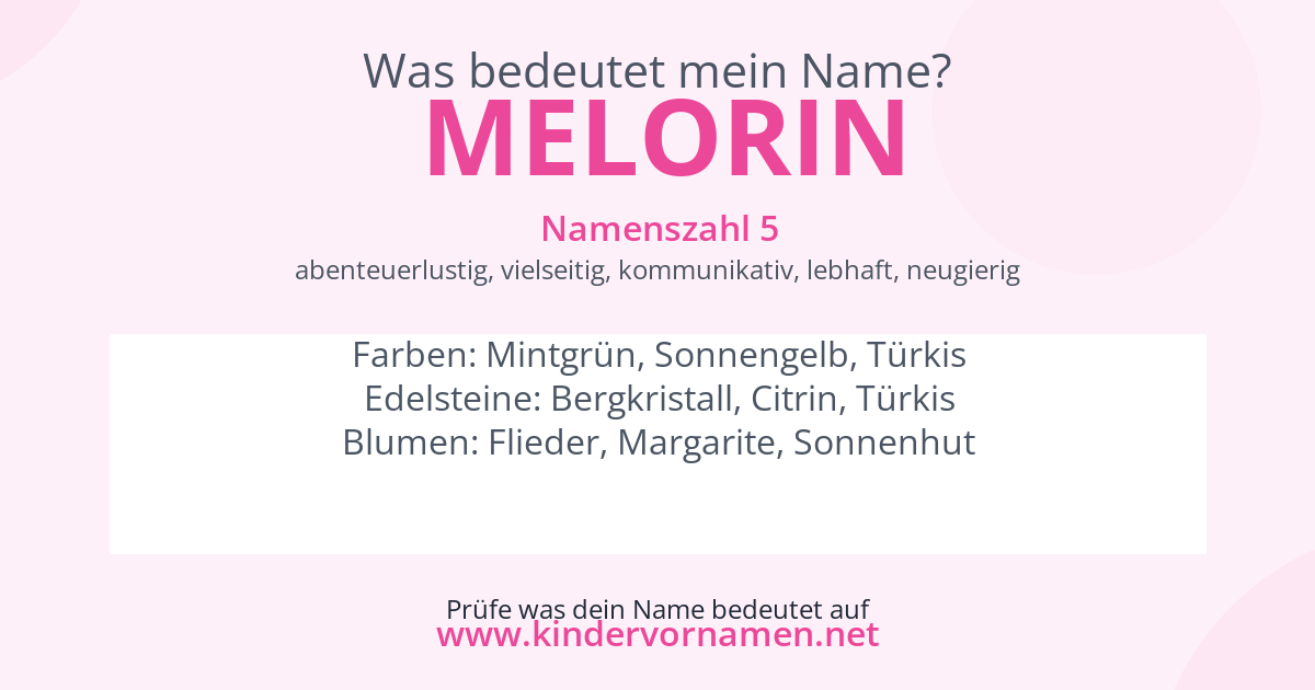 Was bedeutet der Name Melorin?