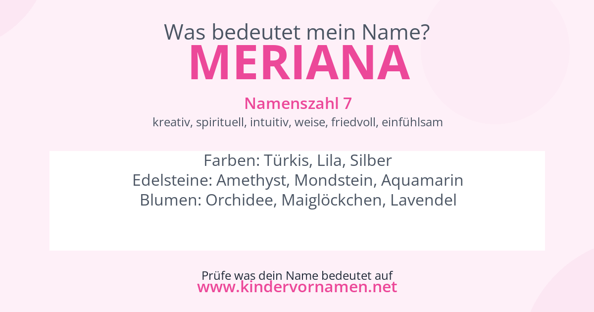 Was bedeutet der Name Meriana?