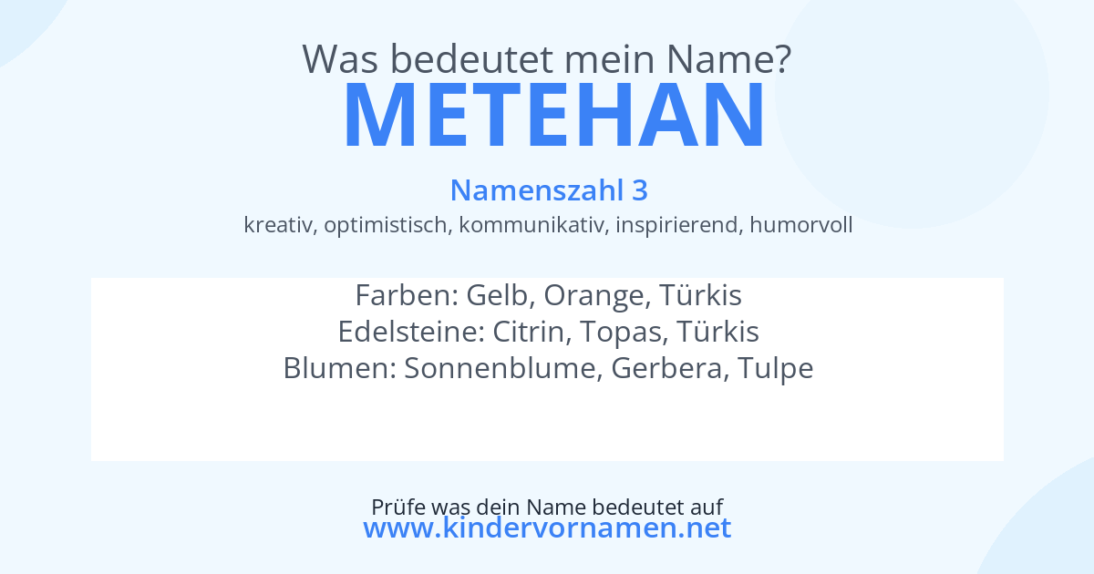 Was bedeutet der Name Metehan?
