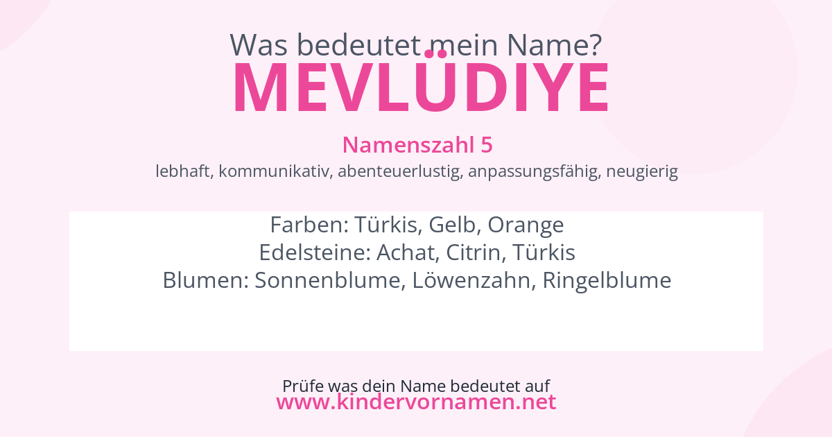 Was bedeutet der Name Mevlüdiye?