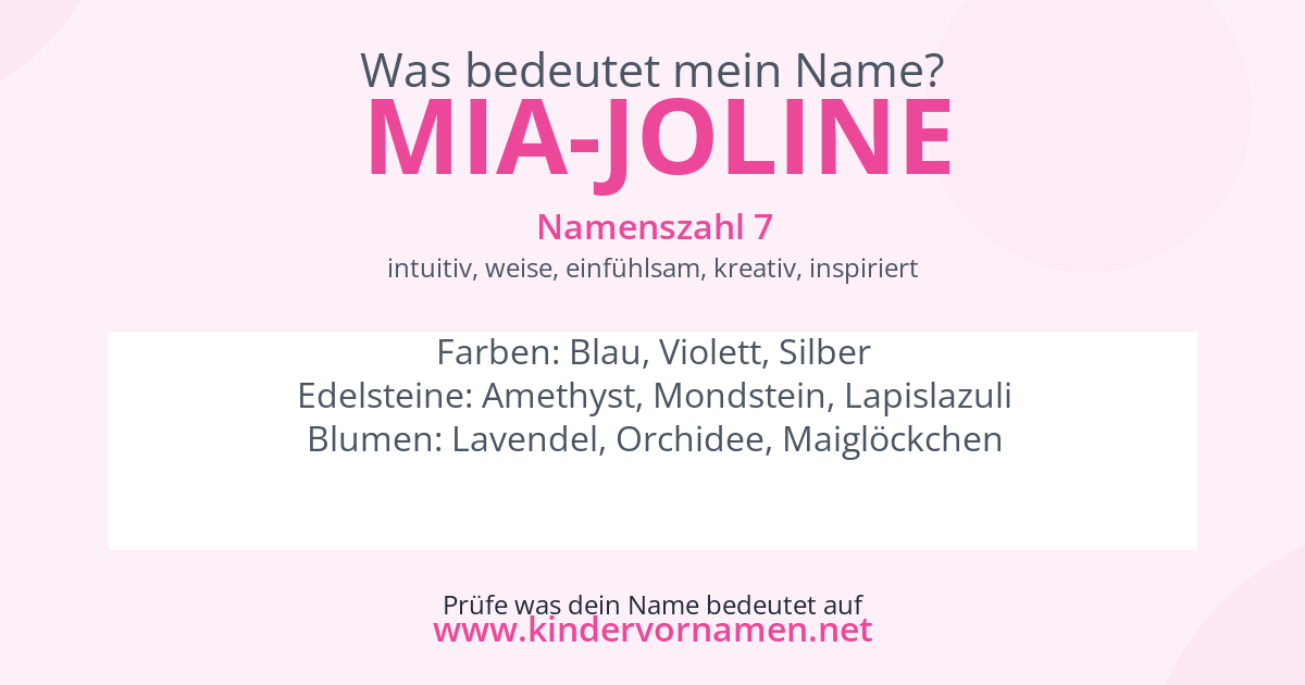 Was bedeutet der Name Mia-Joline?