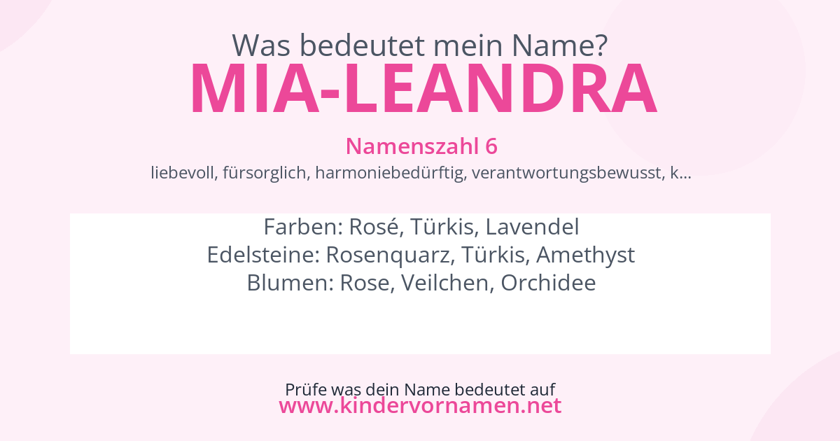 Was bedeutet der Name Mia-Leandra?