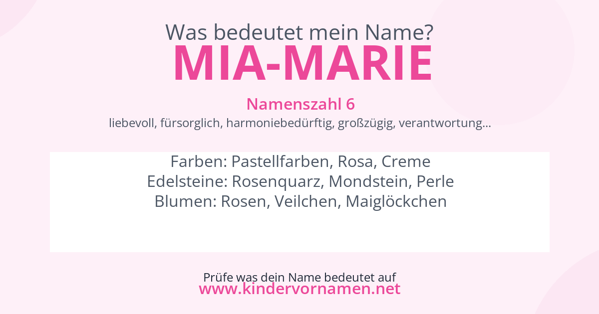 Was bedeutet der Name Mia-Marie?