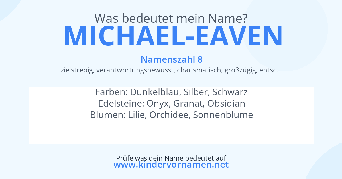 Was bedeutet der Name Michael-Eaven?