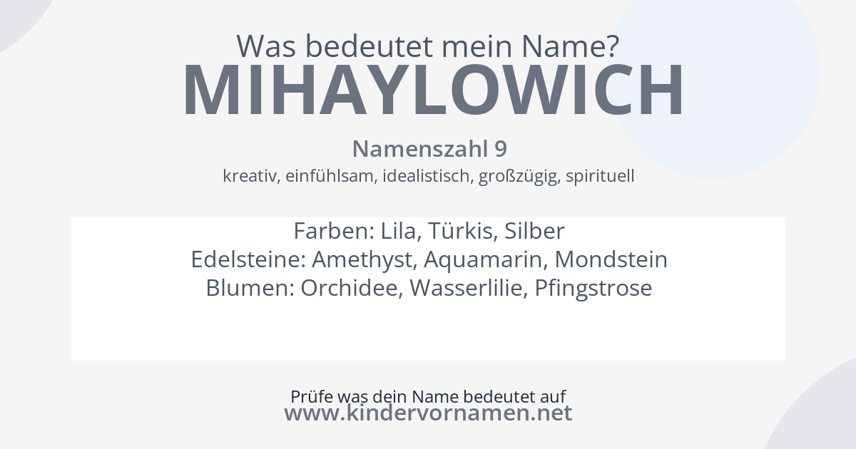 Was bedeutet der Name Mihaylowich?