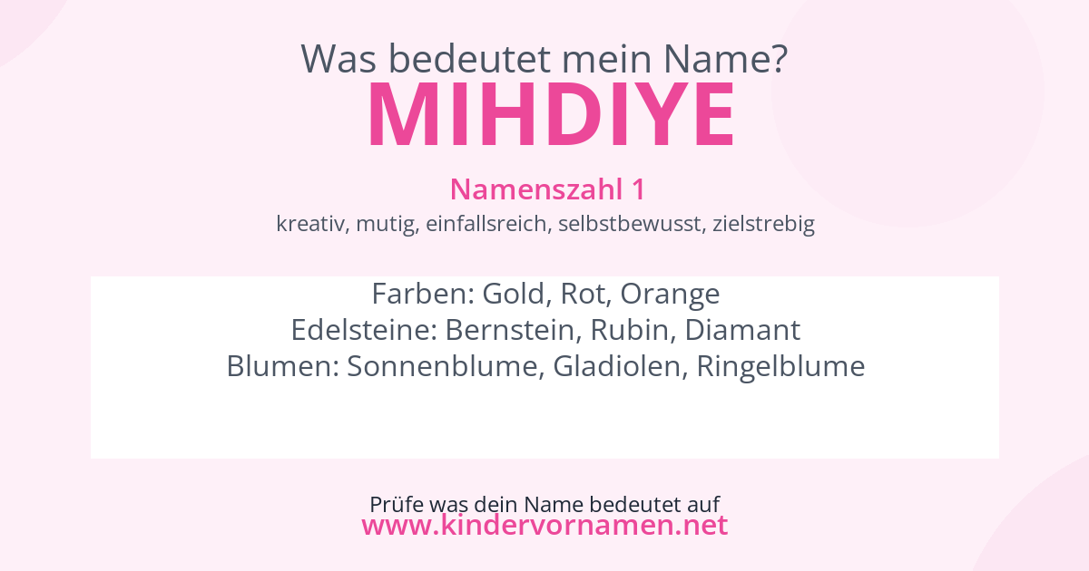 Was bedeutet der Name Mihdiye?
