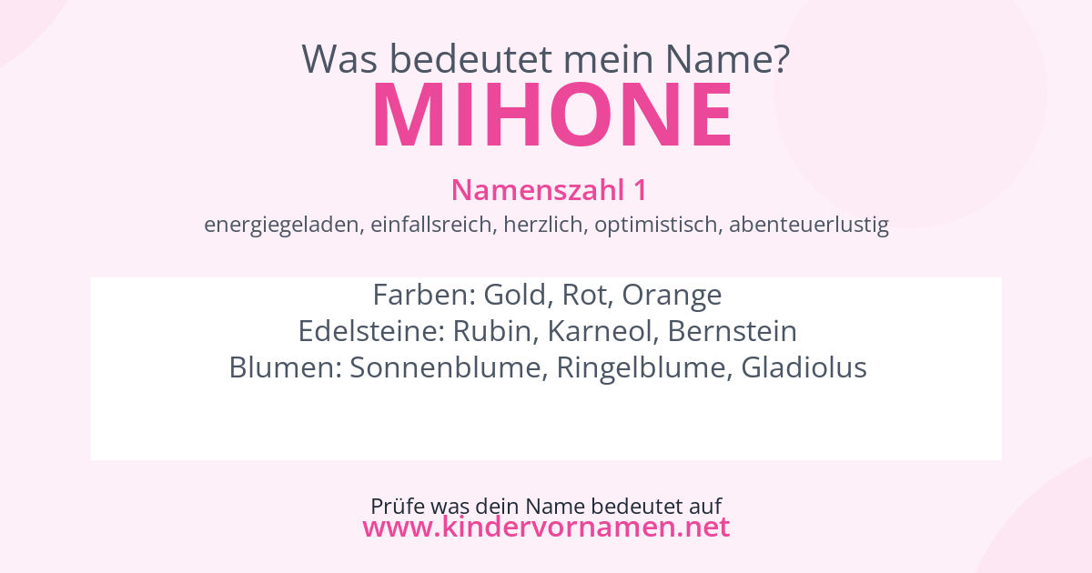 Was bedeutet der Name Mihone?